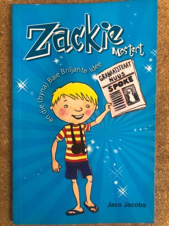 Zackie Mostert en die byna baie briljante idee